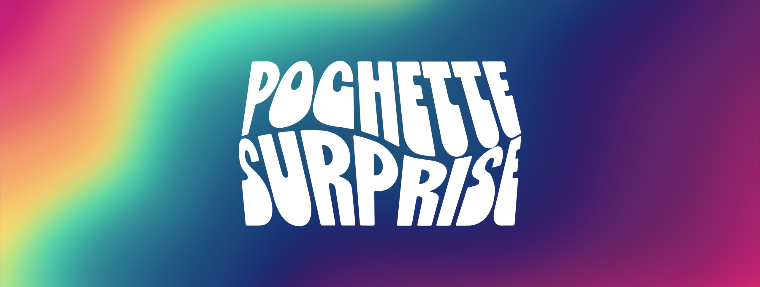 Pochette Surprise #4